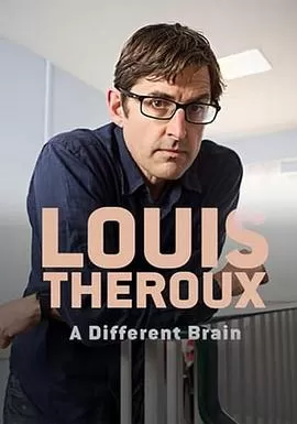 LouisTherouxADifferentBrain